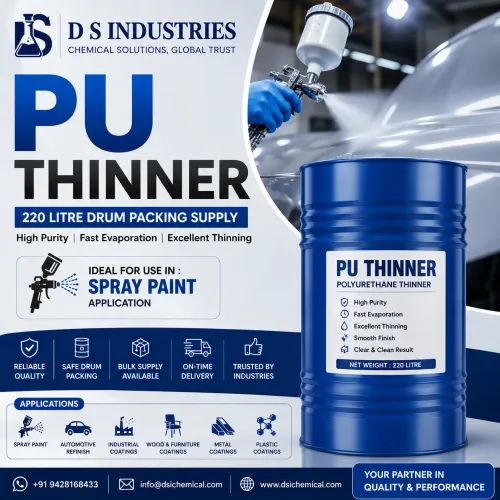 PU thinner We Leading D S INDUSTRIES Best Quality 