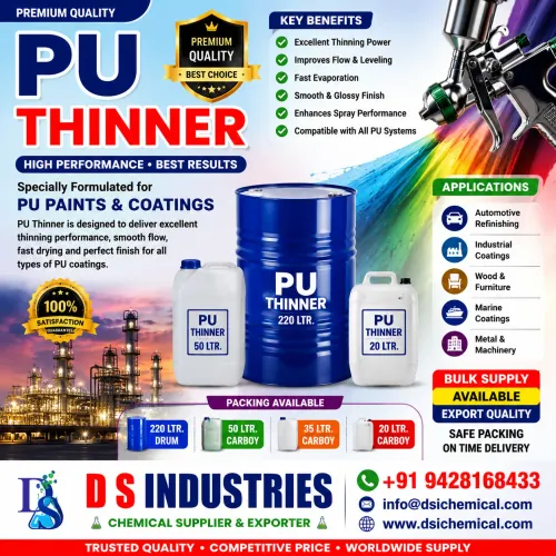 PU thinner We Leading D S INDUSTRIES Best Quality 