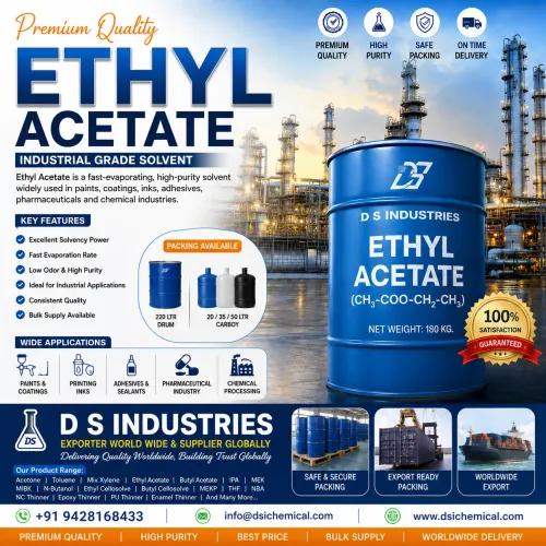 Ethyl Acetate We Leading D S INDUSTRIES Best Quali