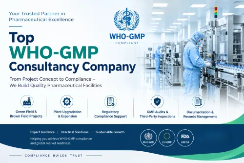 Choosing a Top WHO-GMP Consult