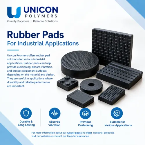 Unicon Polymers offers rubber pad solutions for va